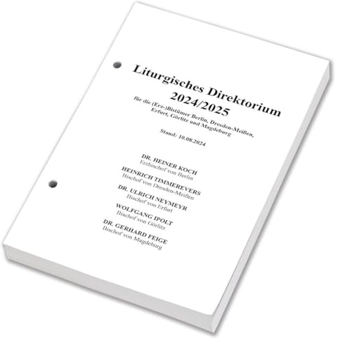 Liturgisches Direktorium 2024/2025: für die (Erz-)Bistümer Berlin, Dresden-Meißen, Erfurt, Görlitz und Magdeburg