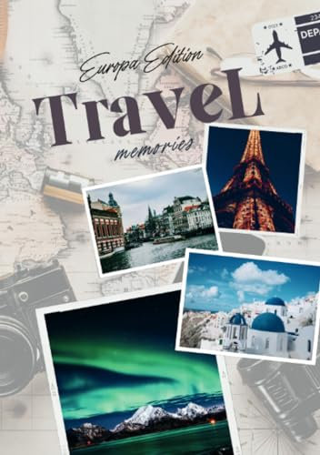 Travel memories - Europa Edition: Reisetagebuch für Europa