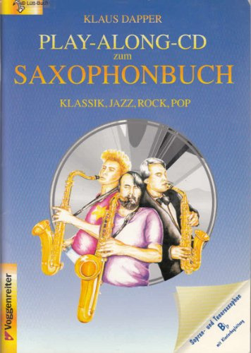 Das Saxophonbuch, Play-Along-CD, Bb-Instrumente, m. CD-Audio