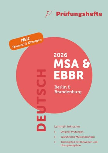 Prüfungsheft & Training - 2026 Deutsch MSA und eBBR – Berlin und Brandenburg – Original-Prüfungen und Lösungen