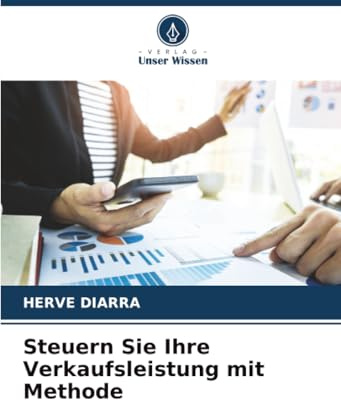 Steuern Sie Ihre Verkaufsleistung mit Methode
