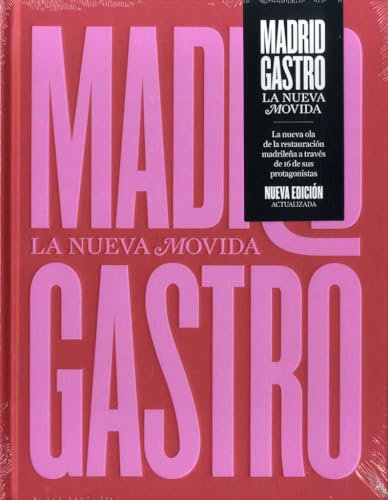 Madrid Gastro: La Nueva Movida (CULTURA GASTRO)
