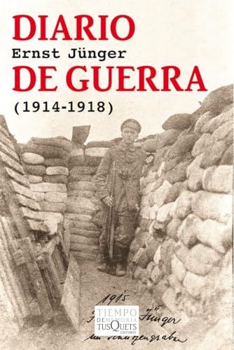 Diario de guerra (1914-1918) (Tiempo de Memoria, Band 1)