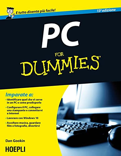 PC for Dummies (Informatica generale e sistemi operativi)