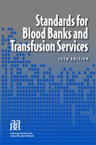 Standards for Blood Banks and Transfusion Services