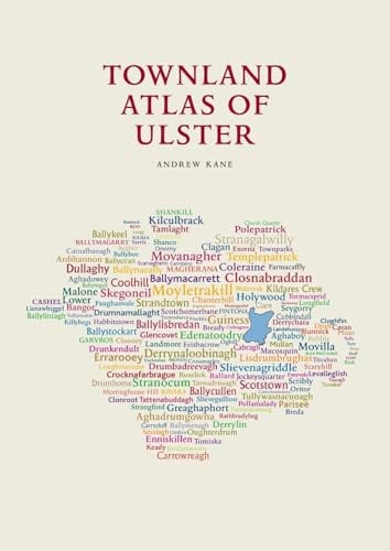 The Townland Atlas of Ulster