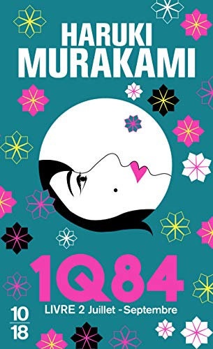 1Q84, Livre 2, Juillet-Septembre