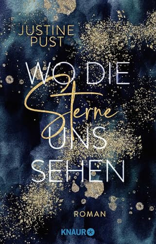 Wo die Sterne uns sehen: Roman (Die Skyline-Reihe, Band 1)