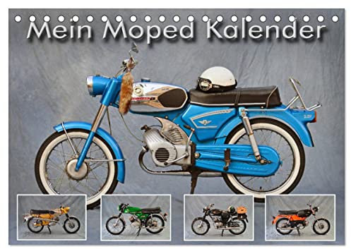 Mein Moped Kalender (Tischkalender 2025 DIN A5 quer), CALVENDO Monatskalender