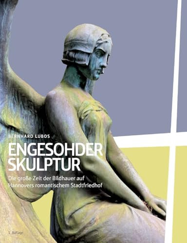 Engesohder Skulptur: Die große Zeit der Bildhauer auf Hannovers romantischem Stadtfriedhof