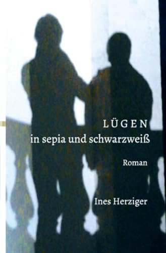Lügen in sepia und schwarz-weiß: DE