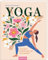 Yoga: Für mehr innere Ruhe und Achtsamkeit | Liebevoll illustriertes Geschenk über die Welt des Yoga