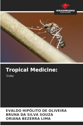 Tropical Medicine:: Today