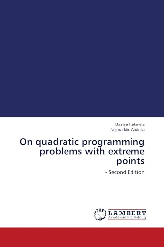 On quadratic programming problems with extreme points: - Second Edition