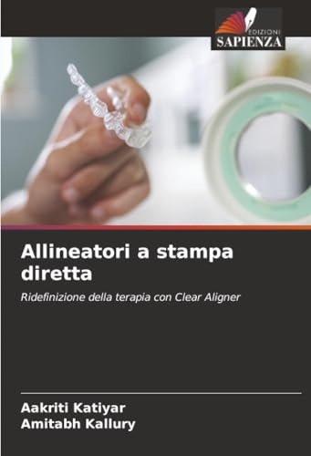 Allineatori a stampa diretta: Ridefinizione della terapia con Clear Aligner