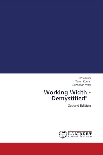 Working Width - Demystified: Second Edition