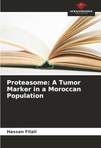Proteasome: A Tumor Marker in a Moroccan Population: DE