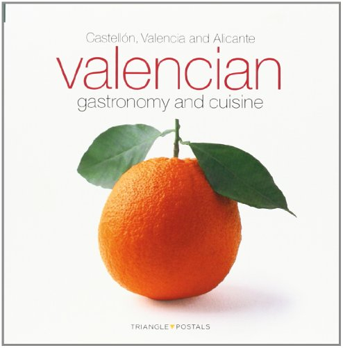 Gastronomia y cocina Valenciana (Inglés): Castellón, Valencia and Alicante (Sèrie 4)