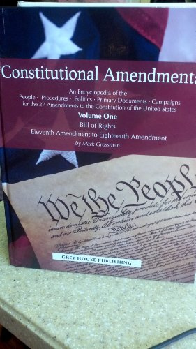 Encyclopedia of Constitutional Amendments