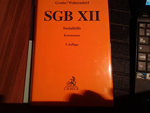 SGB XII: Sozialhilfe mit Asylbewerberleistungsgesetz (Gelbe Erläuterungsbücher)