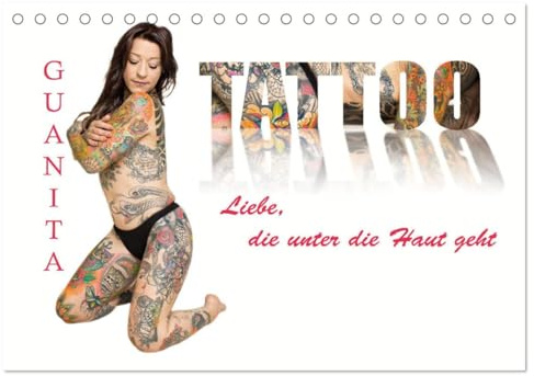 Tattoo-Liebe, die unter die Haut geht (Tischkalender 2026 DIN A5 quer), CALVENDO Monatskalender: Verführerische Kunst: Der Kalender für ... von faszinierende Frau (CALVENDO Erotik)