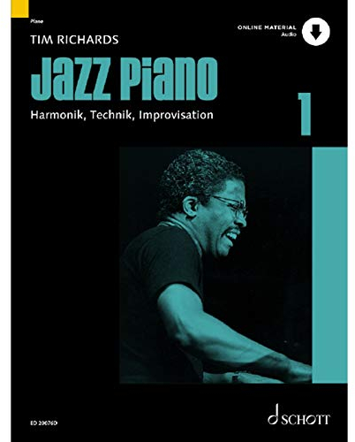 Jazz Piano: Harmonik, Technik, Improvisation. Band 1. Klavier. Lehrbuch. (Modern Piano Styles, Band 1)