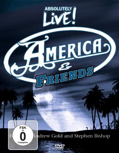 America & Friends - Absolutely Live!