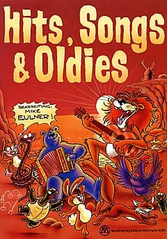 HITS SONGS + OLDIES - arrangiert für Liederbuch [Noten / Sheetmusic] [Unbekannter Einband]