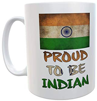 Decalarama India Mug Gift - Proud to Be Indian - Nice Cute Novelty Nationality Flag Cute Cup Present