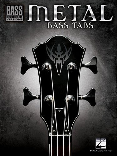 Metal Bass Tabs (Bass Recorded Versions) by Hal Leonard Corp. (2013) Paperback