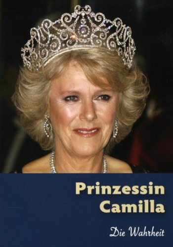 Prinzessin Camilla - Die Wahrheit