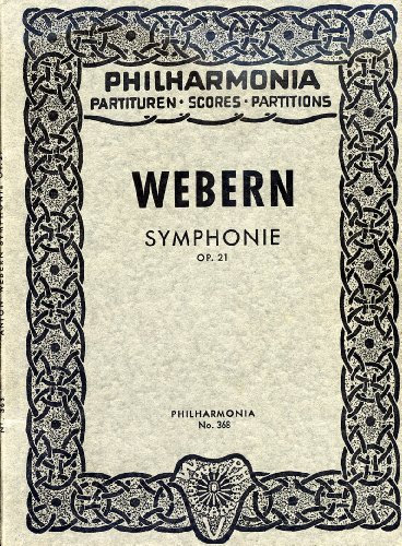 Symphonie für Klarinette, Bassklarinette, zwei Hörner, Harfe, 1. und 2. Geige, Bratsche und Violoncell Op. 21. Studienpartitur.
