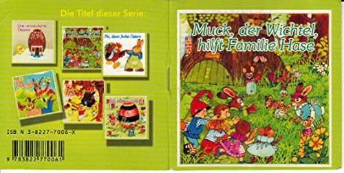 Muck, der Wichtel, hilft Familie Hase - eine lustige Geschichte (Kleine Favoriten)
