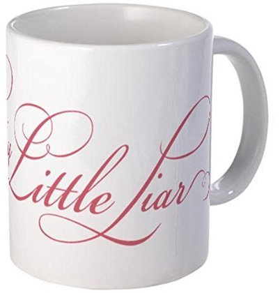 11 ounce Mug - Pretty Little Liar rose Mug - S White 