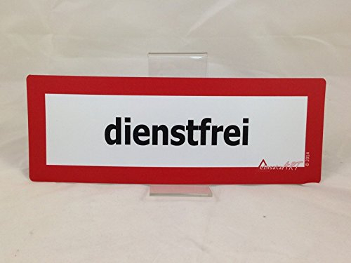 einsatzART Feuerwehr & Rettungsdienst Fun Hinweis Magnetschild,Dienstfrei'