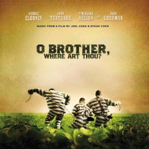 O Brother, Where Art Thou? - Eine Mississippi Odyssee (O Brother, Where ArtThou?)