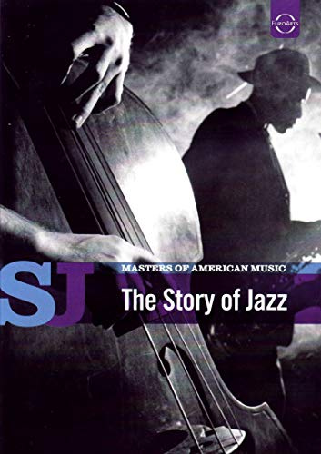 The Story of Jazz - Masters of American Music