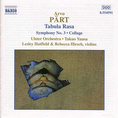 Part: Tabula Rasa; Symphony No. 3; Collage