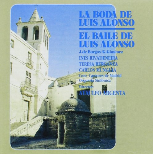 El Baile de Luis Alonso