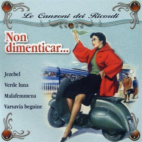 Le Canzoni Dei Ricordi