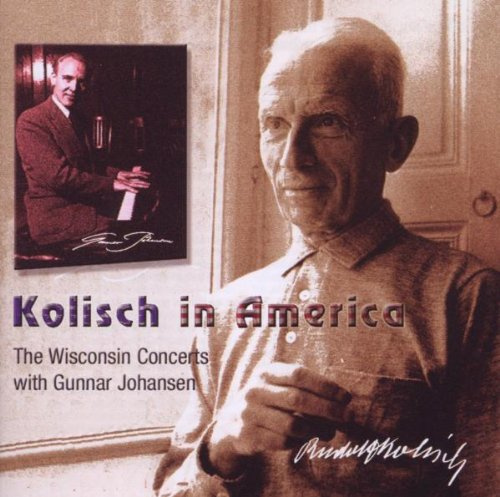 Kolisch in America, Vol.1: Beethoven