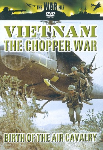 The War File: Vietnam - The Chopper War [DVD]