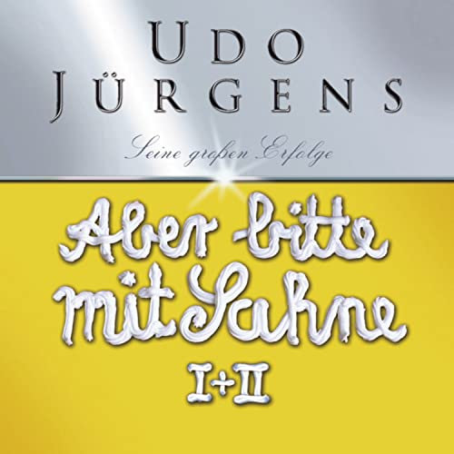 Aber bitte mit Sahne I+II - limitierte Jubiläumsedition