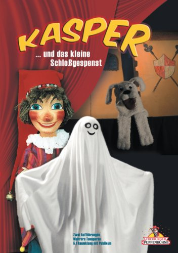 Kasper und das kleine Schlossgespenst
