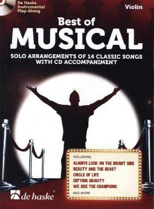 Best of Musical, für Violine m. Audio-CD: Solo Arrangements of 14 Classic Songs. Schwierigkeitsgrad: Mittelschwer (VIOLON)