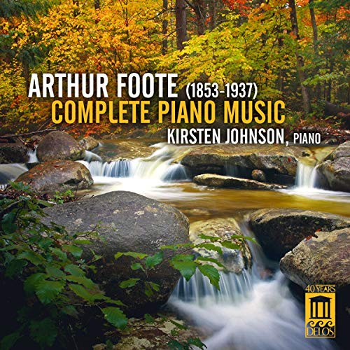 Foote: Complete Piano Music