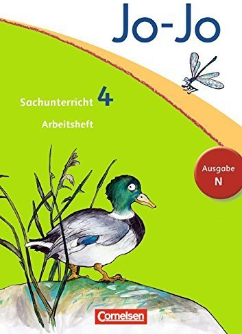 Jo-Jo Sachunterricht - Ausgabe N: 4. Schuljahr - Arbeitsheft von Anna Christ (November 2014) Broschüre