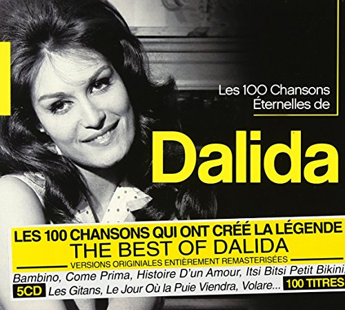 Dalida - 100 Chansons Eternelles
