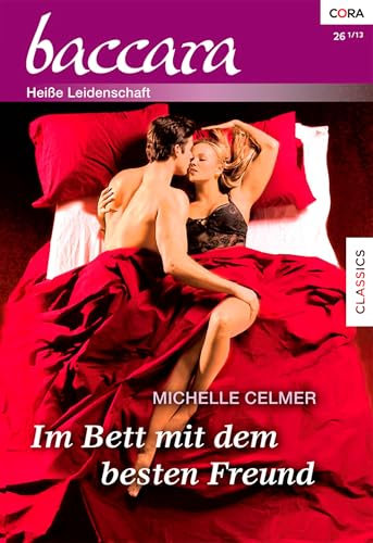 Im Bett mit dem besten Freund (Baccara 1798)