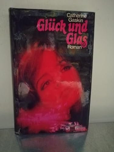 Glück und Glas